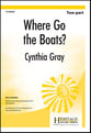 Where Go the Boats? Two-Part choral sheet music cover